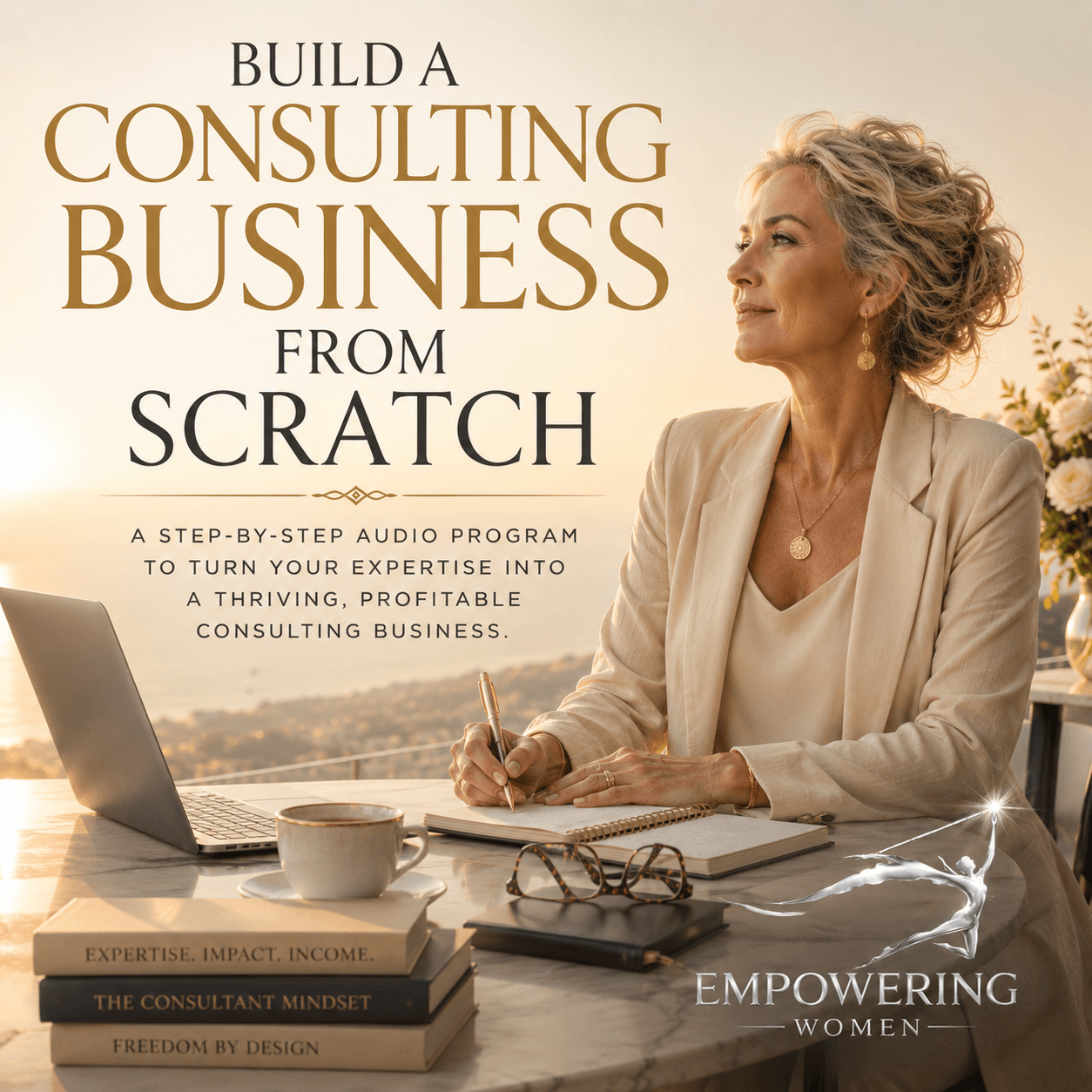 Build a Consulting Business From Scratch Audio Program