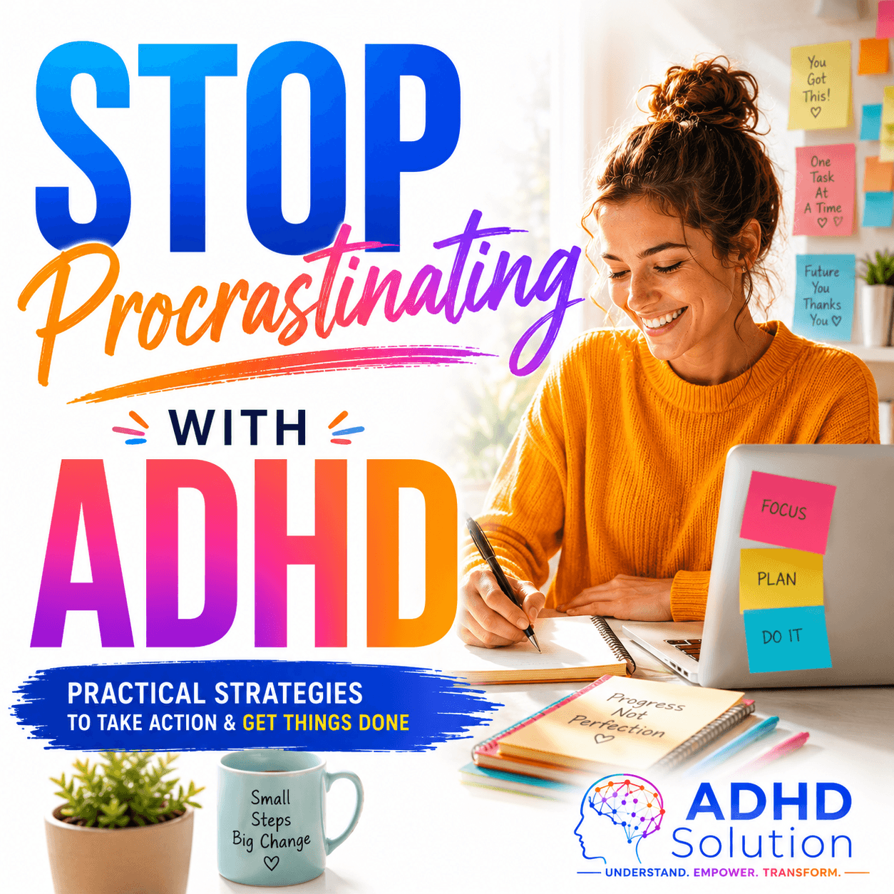 Stop Procrastinating with ADHD