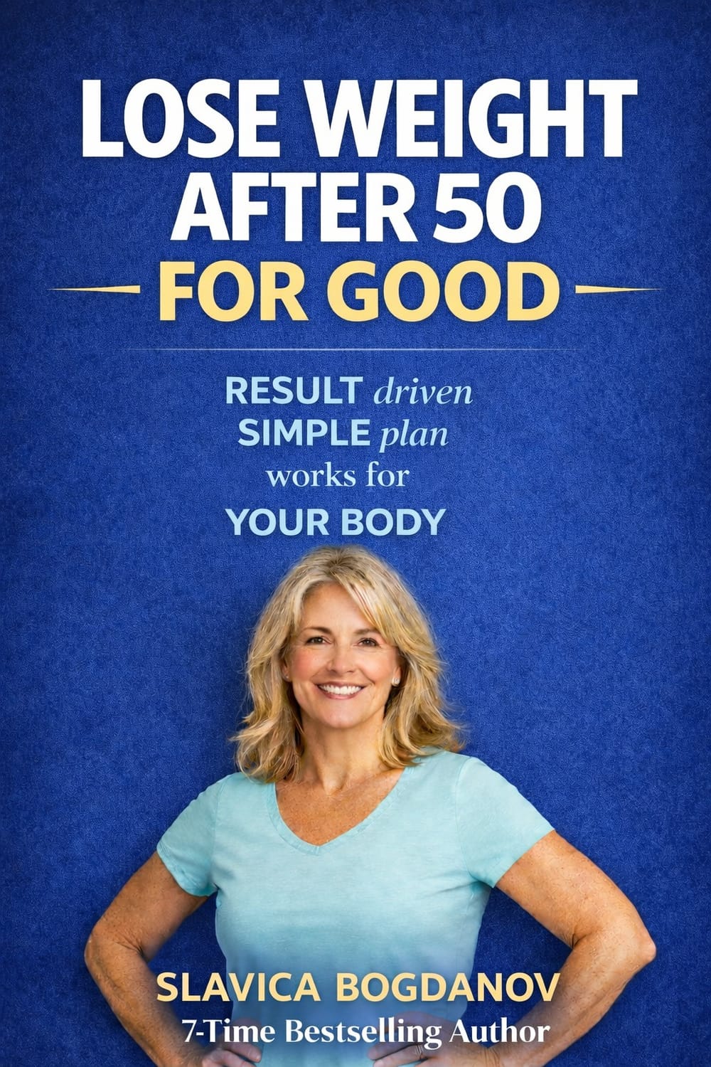 Lose Weight After 50 For Good book cover