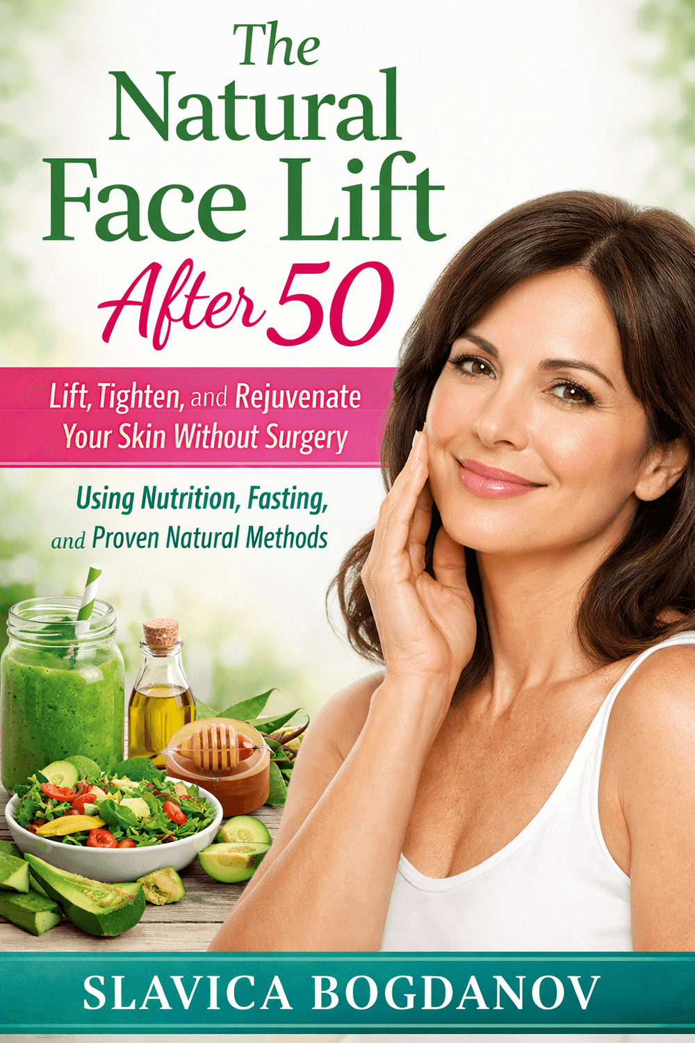 The Natural Face Lift After 50