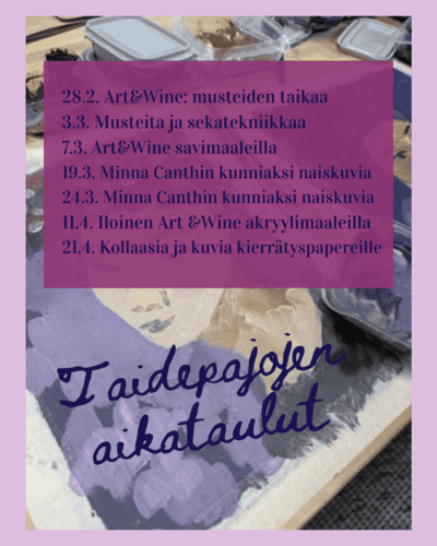 Taideharrastus Turussa. Taidepajojen aikataulut keväällä 2026 Ateljee Hellahuoneella. Taidekoulu ilo ja inspiraatio