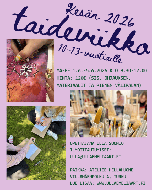 Kesän 2026 taideviikko 10-13-vuotiaille. Ma-pe 1.6.2026-5.6. klo 9.30-12.00 joka päivä. Taideviikko on taideleiri kesälomalla. Sään sallisessa tehdään taidetta ulkona.