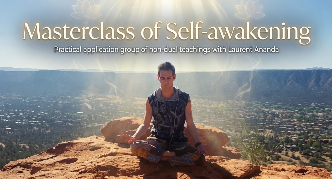 Masterclass of Self-awakening with Ananda Laurent (ACIM - A course in miracles)