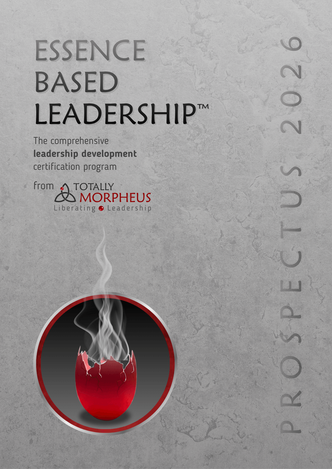 Essence Based Leadership (EBLC) Prospectus