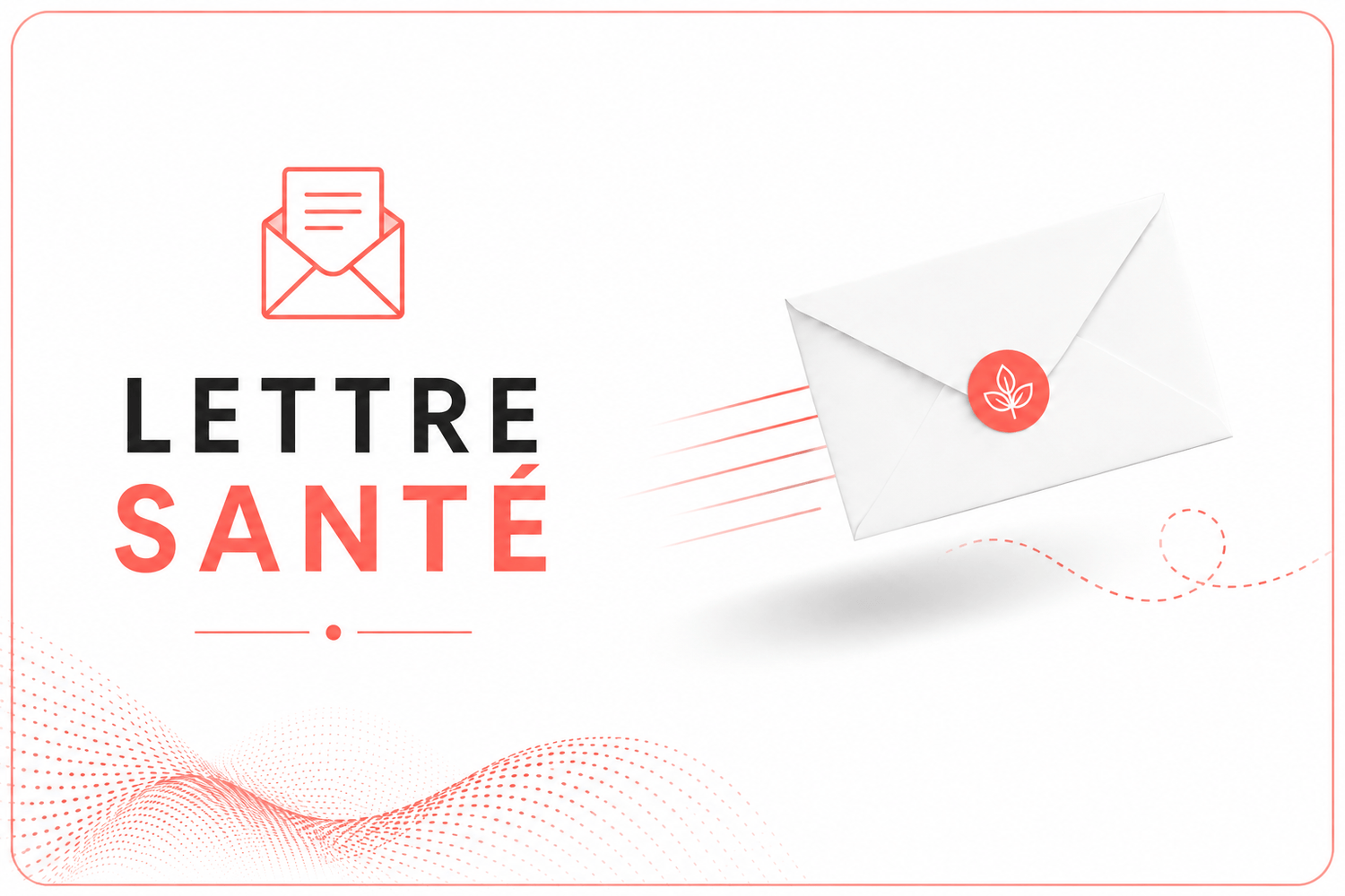 Lettre Santé