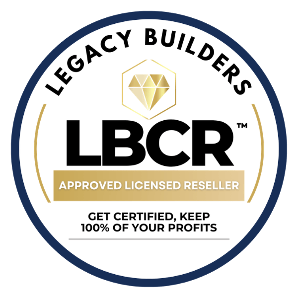 Legacy Builders Approved Licensed Reseller seal