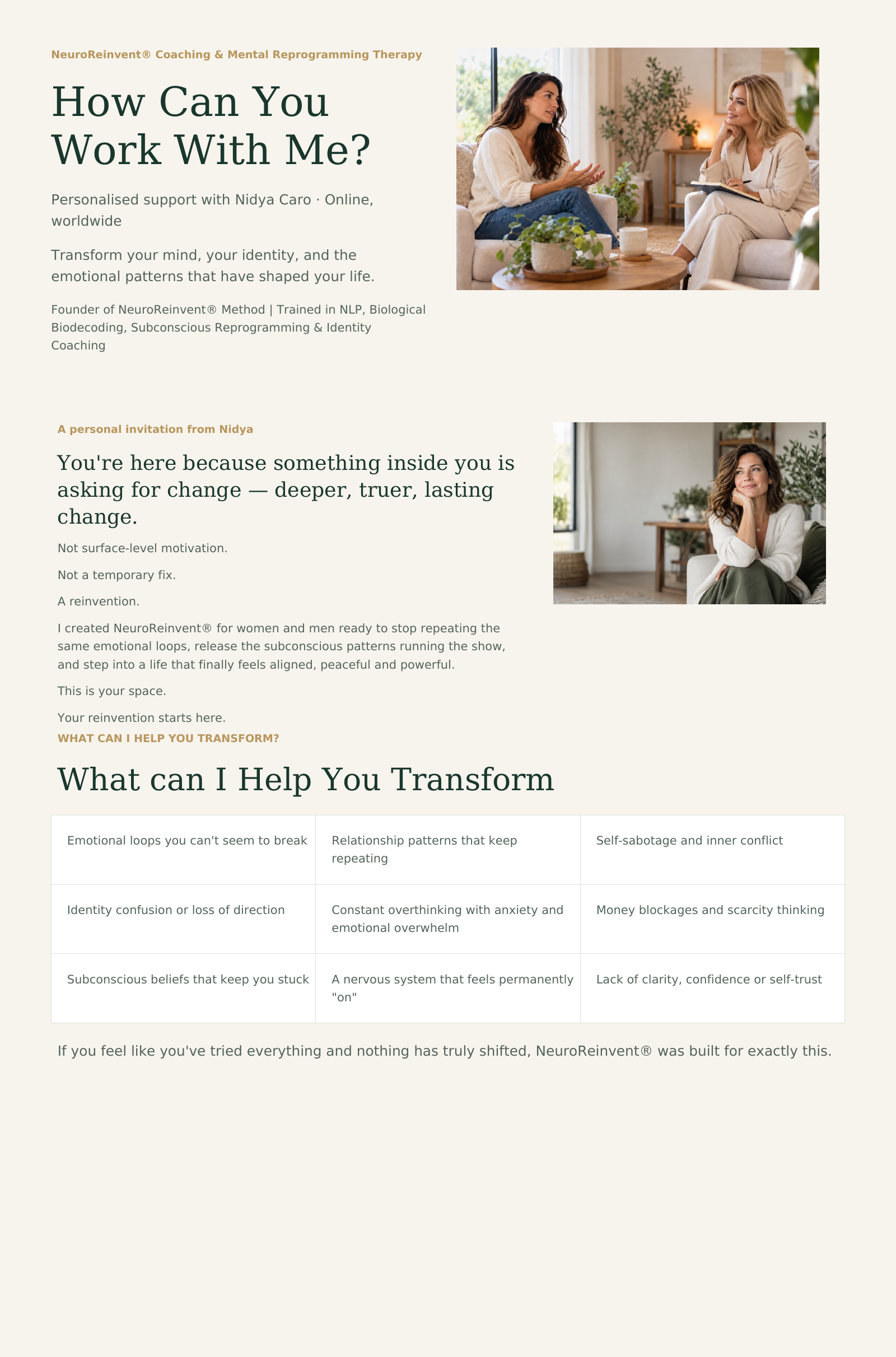 Work with Nidya Caro: NeuroReinvent® online coaching and mental reprogramming for emotional patterns, self-belief and identity.