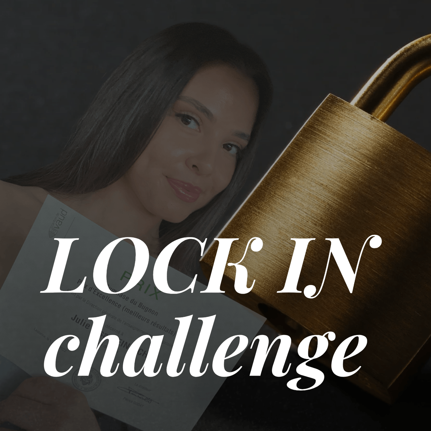 Lock In Challenge