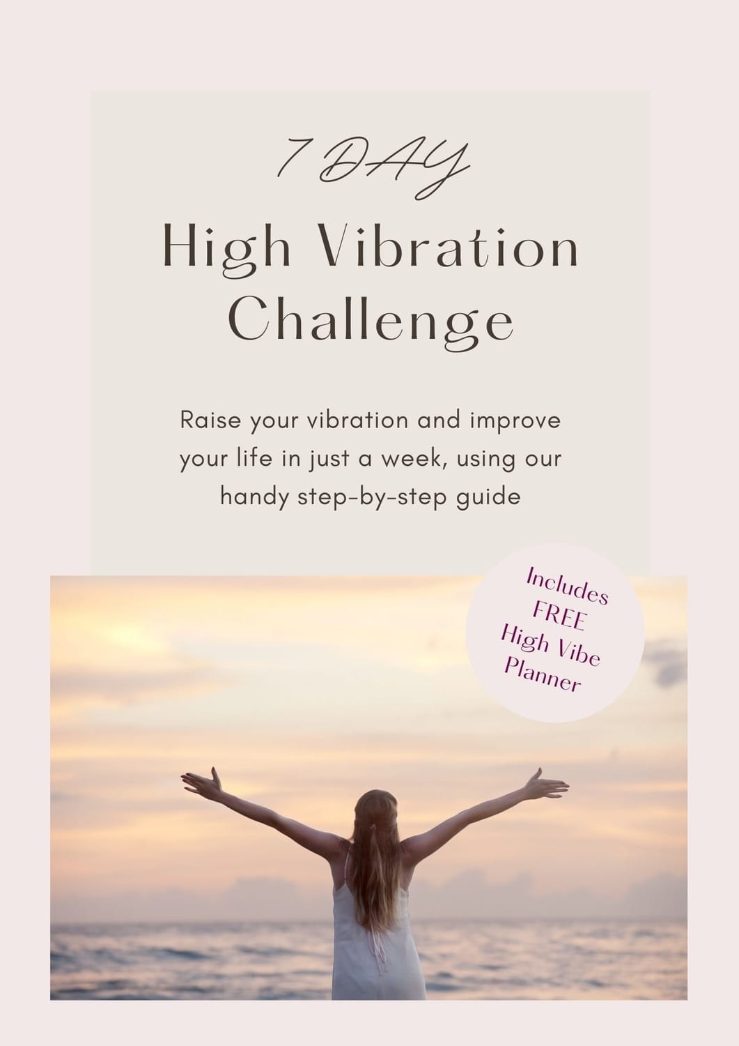 7 Day High Vibration Challenge from Create Your Best Life