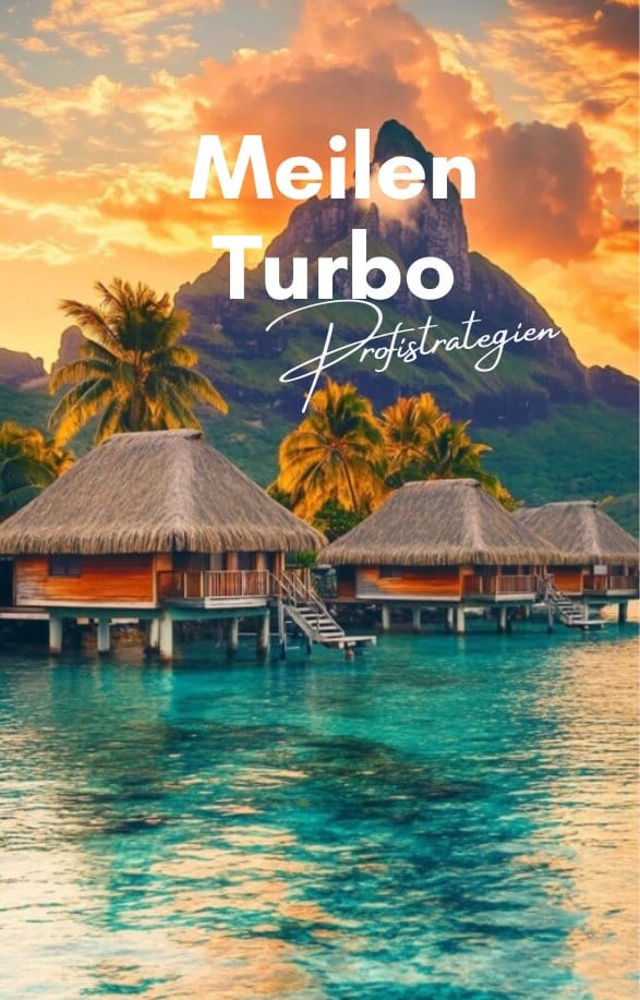 Meilen Turbo – Profistrategien E-Book