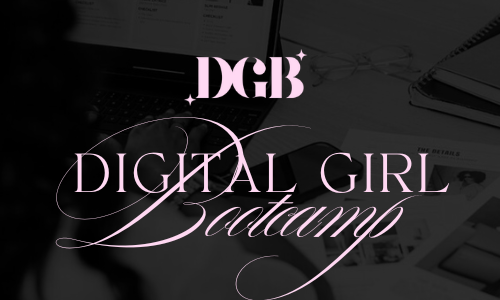 💻 DIGITAL GIRL BOOTCAMP — Le camp d'entraînement express à 37€