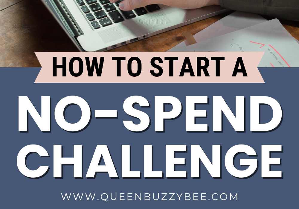 How to Start a No-Spend Challenge and Save Big