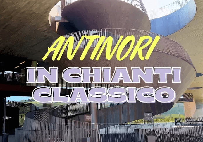 Wine, Art, and Architecture: Visiting Cantina Antinori in Tuscany