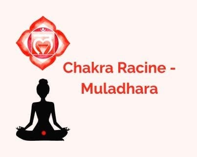 Lire l'article sur le chakra racine - Muladhara