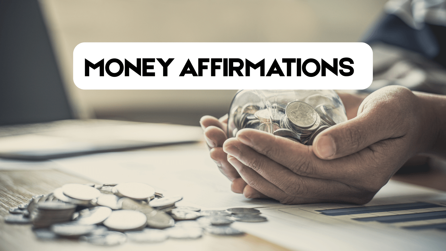 21 Money Affirmations To Attract Wealth An Abundance