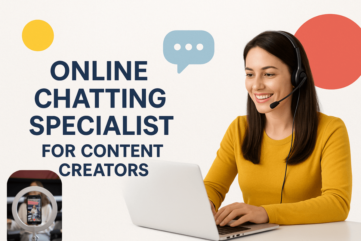 Online Chatting Specialist For Content Creators