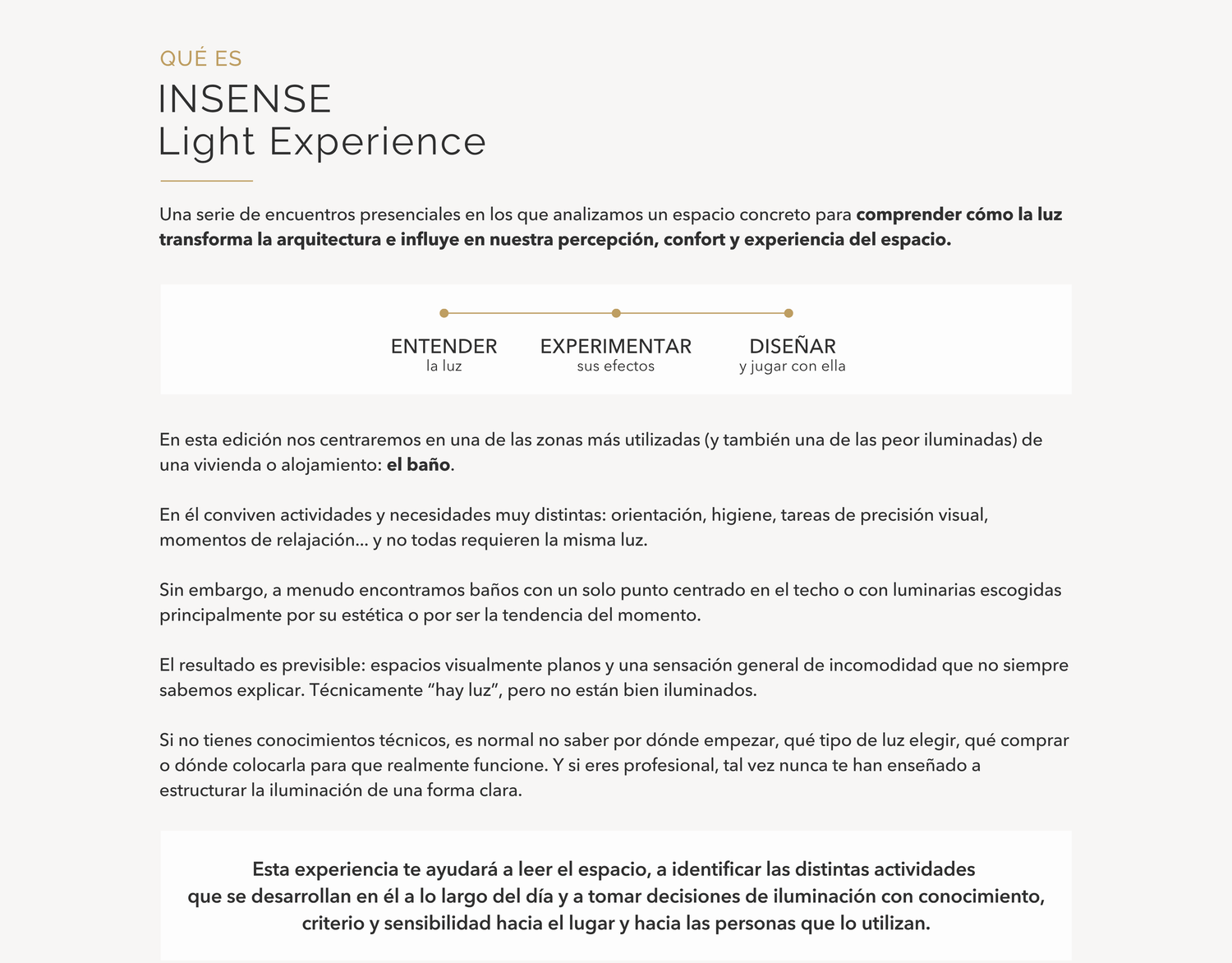 Descripción de INSENSE Light Experience, una formación presencial para entender, experimentar y diseñar la luz aplicada al baño.