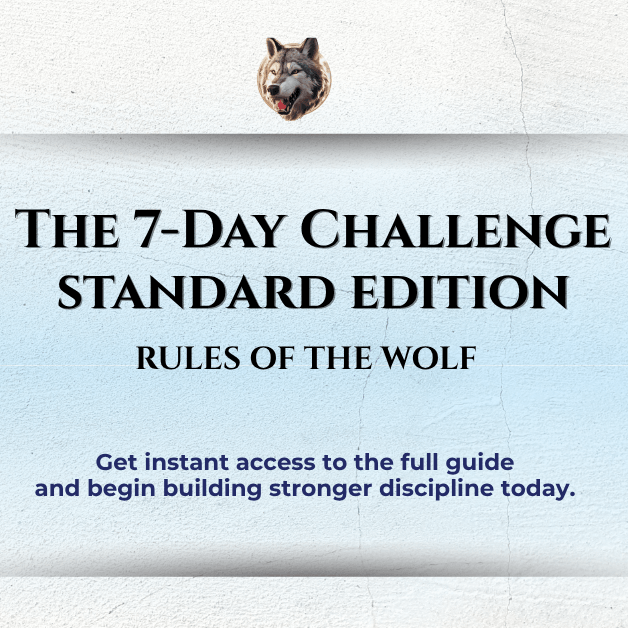 7-Day Challenge STANDARD Edition – Rules of the Wolf