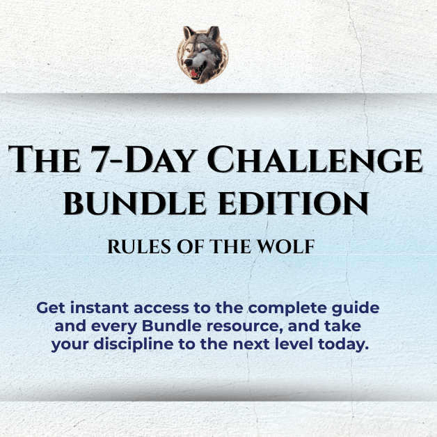 7-Day Challenge BUNDLE Edition – Rules of the Wolf