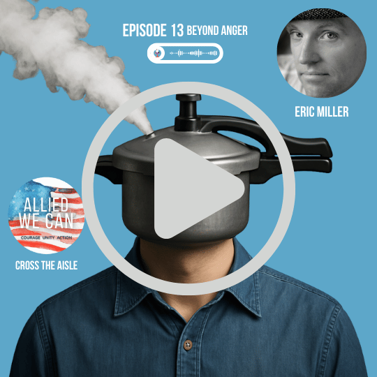 Episode 13 Beyond Anger