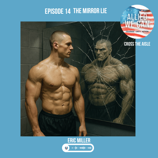 Episode 14 The Mirror Image #AlliedWeCan