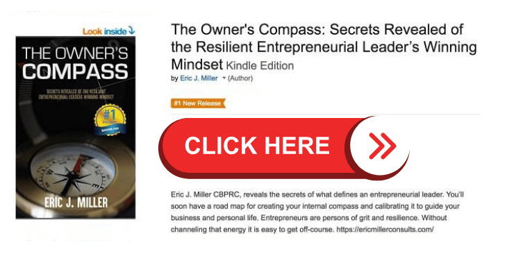 The Owner's Compass by Eric J. Miller