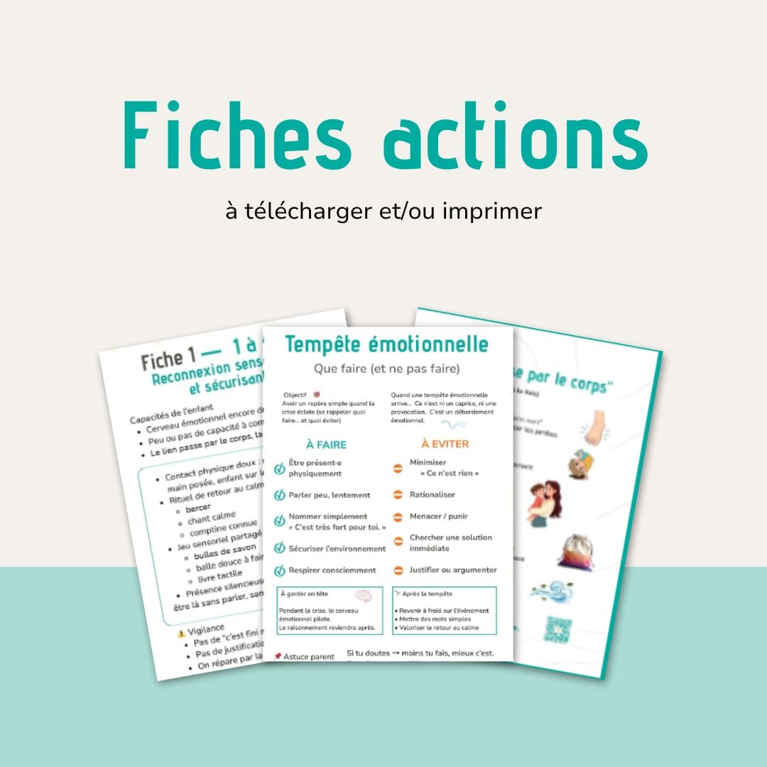 Fiches actions crises émotions parents enfant atypique hpi tdah