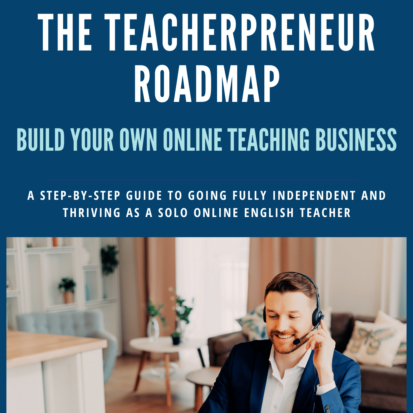 The Teacherpreneur Roadmap
