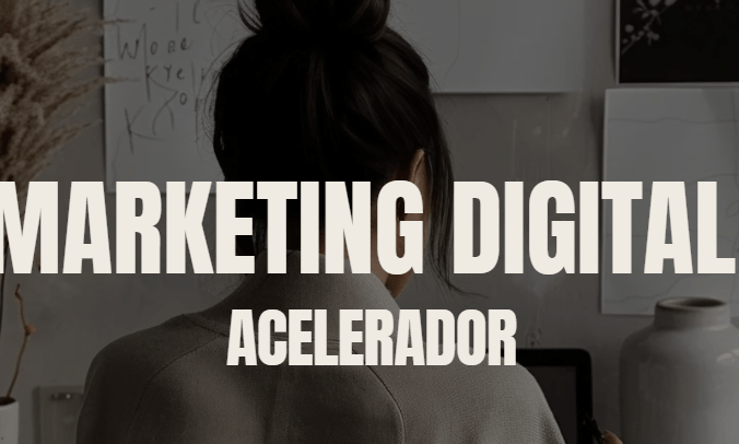 Marketing Digital Acelerador