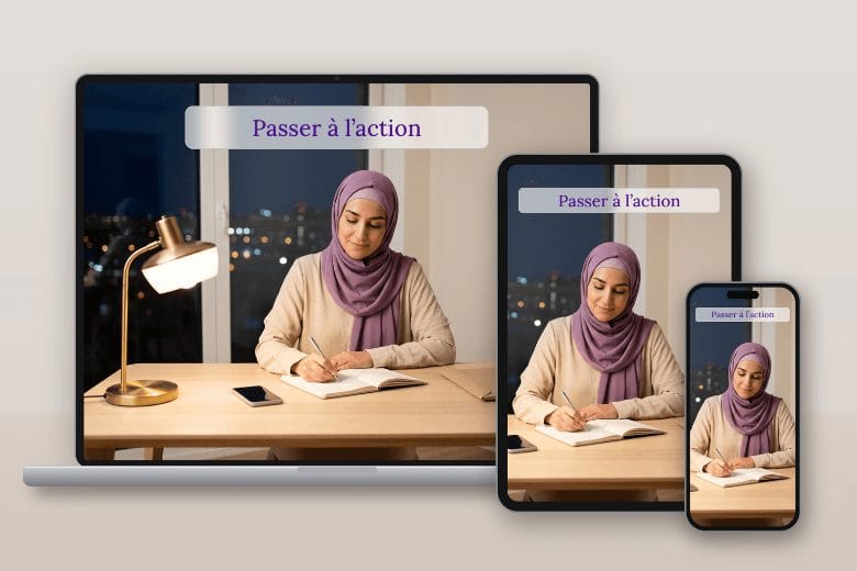 Passer à l'action, formation vidéo à suivre sur ordinateur, tablette ou téléphone