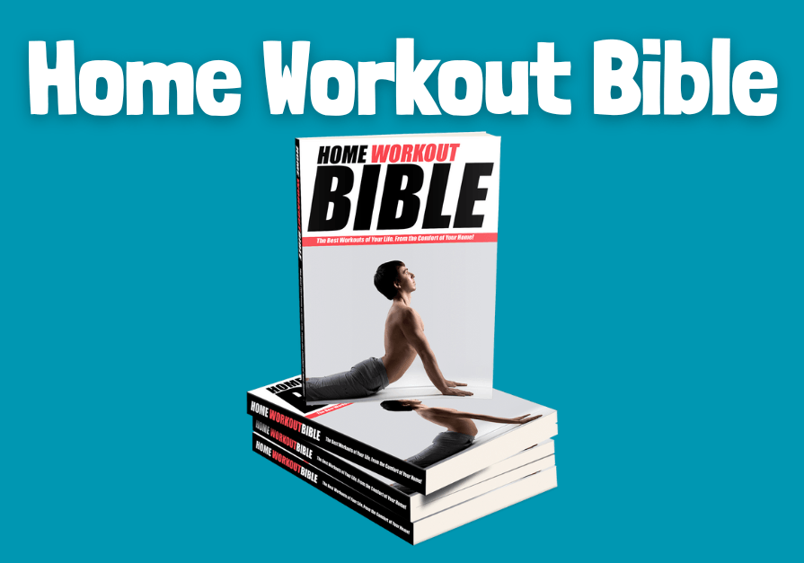 Home Workout Bible Review – The Ultimate Guide To Getting Fit From Home ...