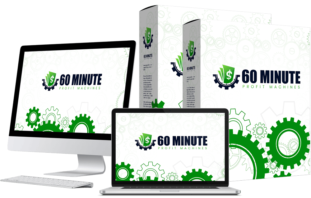 60 Minute Profit Machines Review