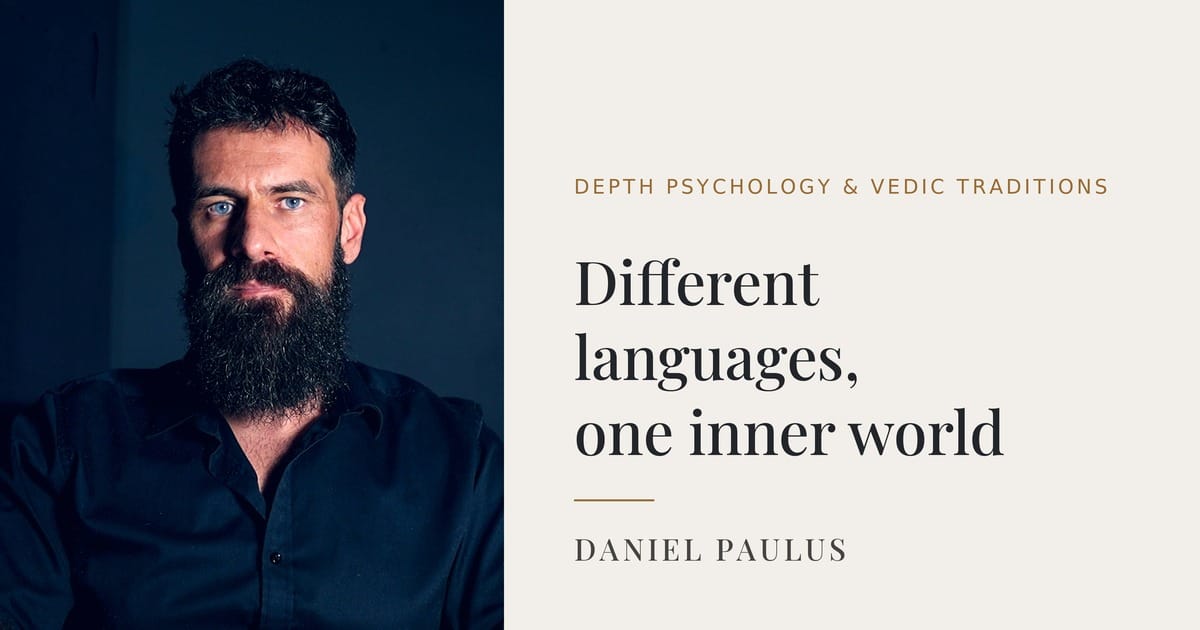 Daniel Paulus — Depth Psychology & Vedic Traditions
