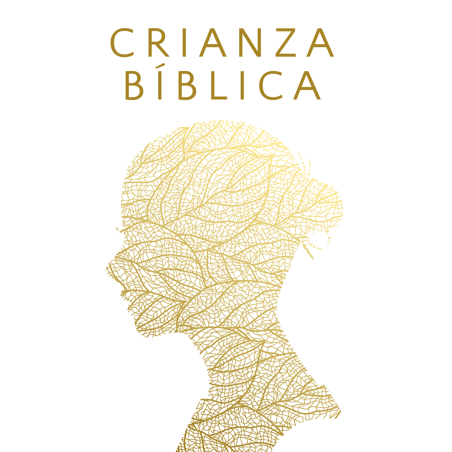 CRIANZA BÍBLICA