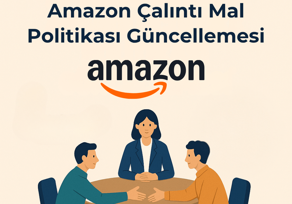 Amazon Çalıntı Mal Politikası Güncellemesi