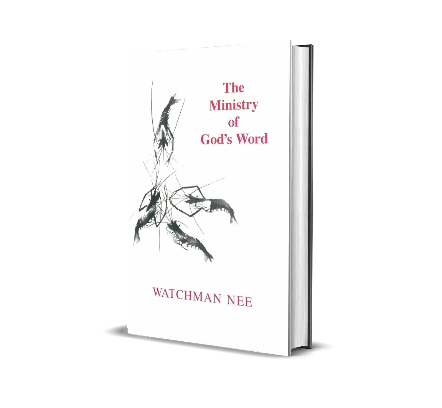 The Ministry of God's Word by Watchman Nee