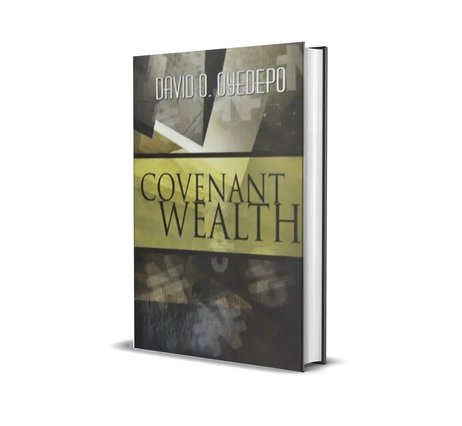 Covenant Wealth by David Oyedepo