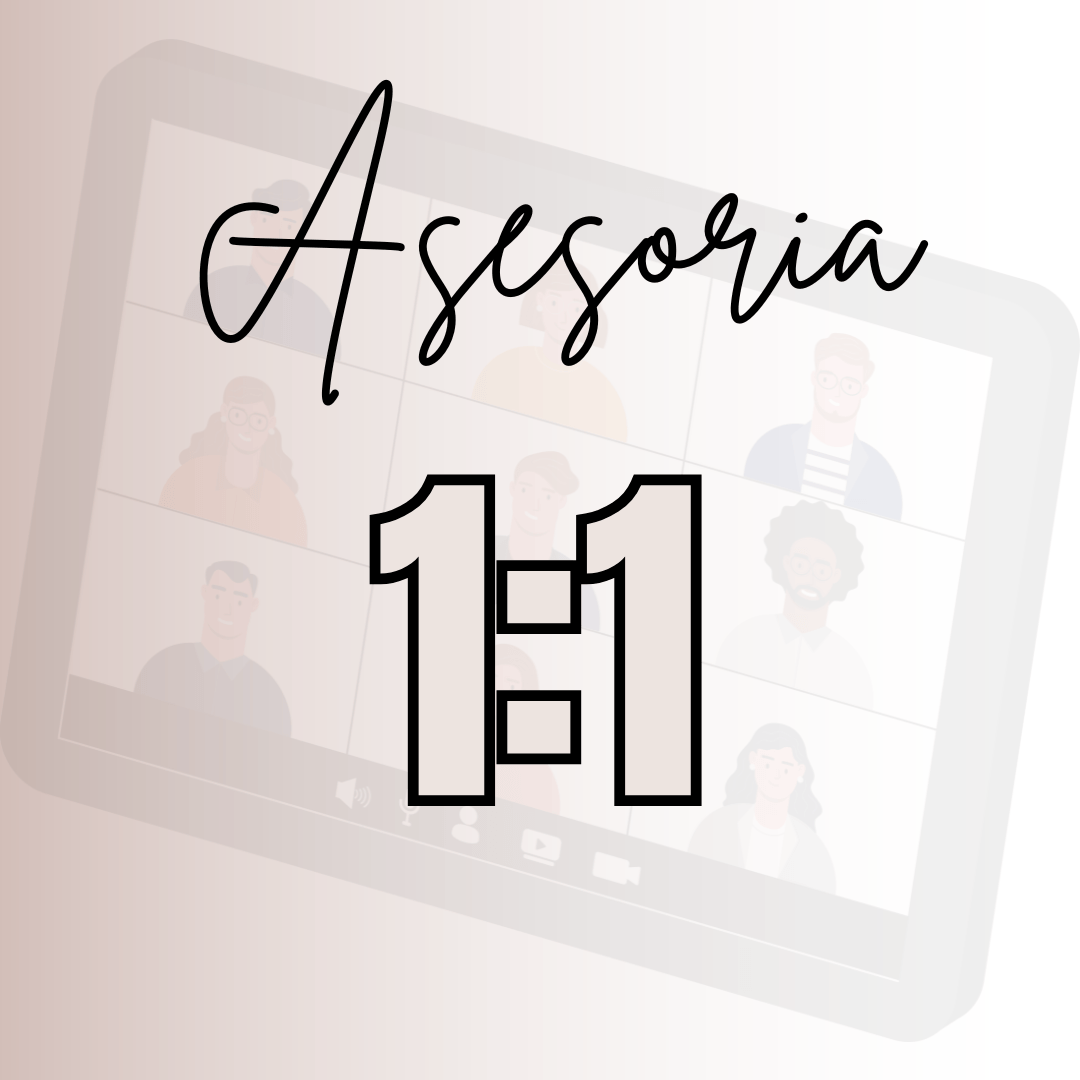 ¡Asesoria 1:1!