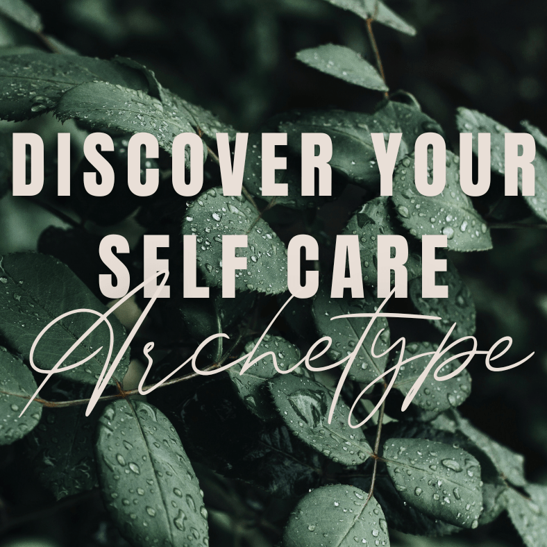 Self-Care Archetypes Quiz