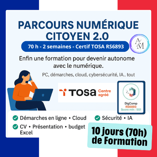 Parcours Numérique Citoyen 70h avec certification TOSA DigComp à Vénissieux Lyon