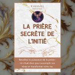 La Prière Secrète de l'initié