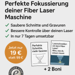 7-Tage Challenge Perfekte Fokussierung für deine Fiber Laser Maschine