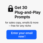 🚀 Get 30 Powerful Marketing Prompts – for Free! 