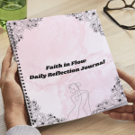 Faith in Flow Daily Reflection Journal (Printable PDF)