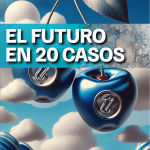 EL FUTURO EN 20 CASOS