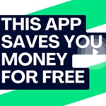 Get your FREE Cash Back Savings App HERE