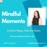 Mindful Moments Newsletter