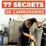 77 SECRETS DE CARROSSIERS