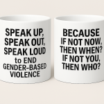 Empowerment Mug – Speak Up, Speak Out