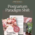 Free Guide - Postpartum Paradigm Shift